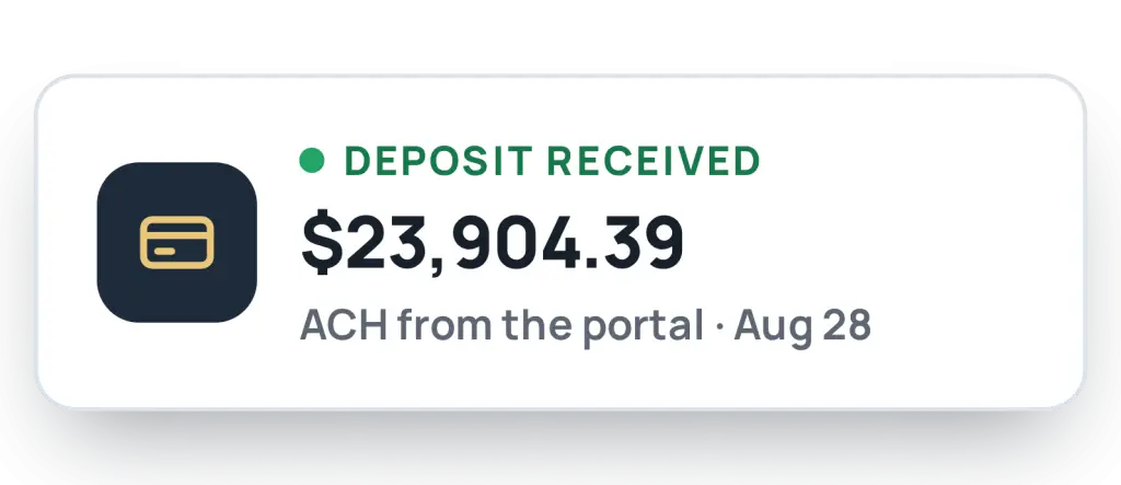 MHTrack notification card reading Deposit Received, showing the amount and the ACH payment date from the portal.