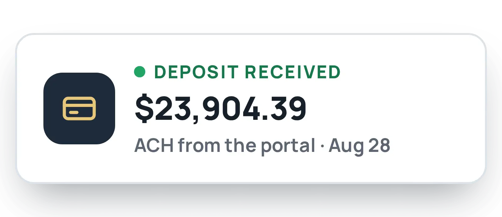 MHTrack notification card reading Deposit Received, showing the amount and the ACH payment date from the portal.